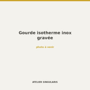 Gourde isotherme inox gravée