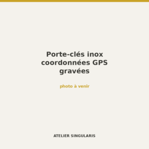 Porte-clés inox coordonnées GPS gravées